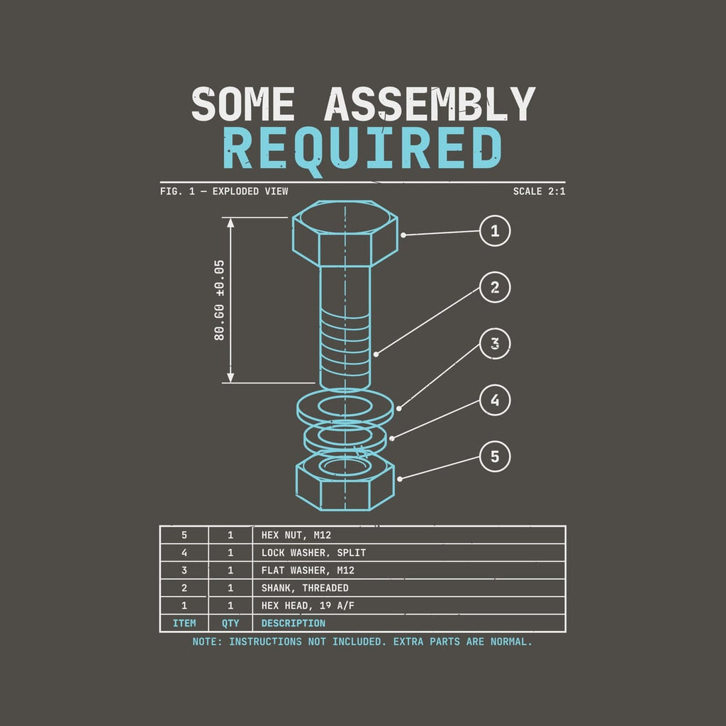 Close-up of the Some Assembly Required print: cyan line drawing of a bolt, washers and nut with balloon callouts, a parts table and light distressed texture.