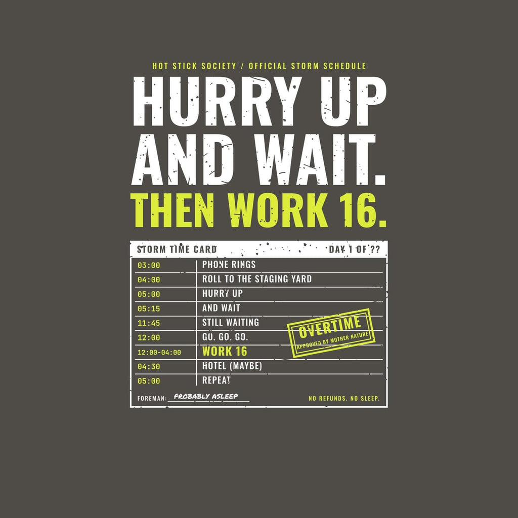 Close-up of the Hurry Up and Wait Storm Time Card print artwork in hi-vis yellow and white on a dark background