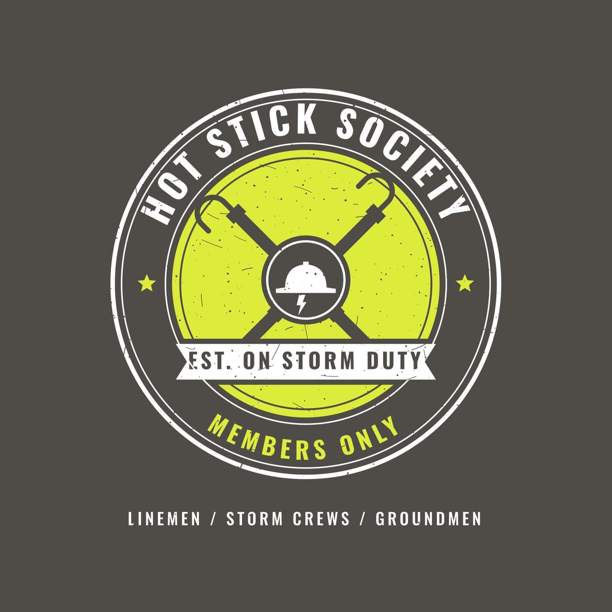 Close-up of the Hot Stick Society, Members Only print artwork in hi-vis yellow and white on a dark background