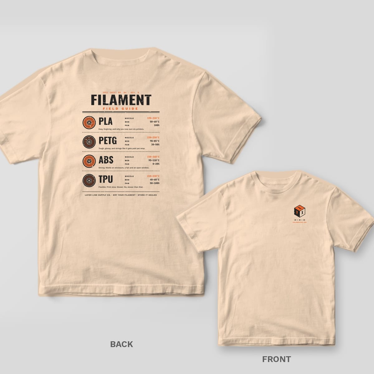 Filament Field Guide 3D printing shirt shown back and front on Ivory Comfort Colors 1717: "Filament Field Guide" spec sheet with spool icons and nozzle, bed and fan ranges for PLA, PETG, ABS and TPU, plus a one-line note for each