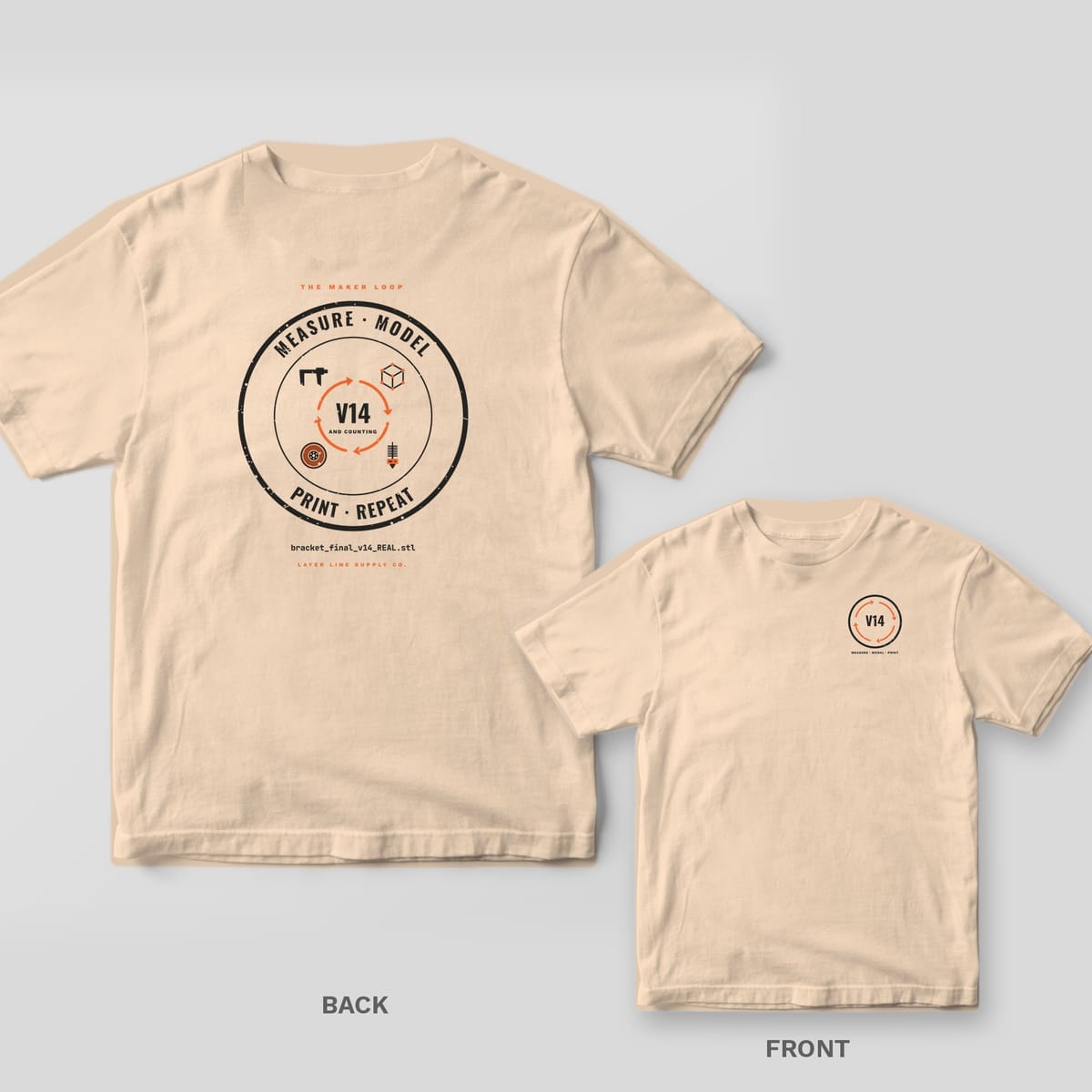Measure Model Print Repeat 3D printing shirt shown back and front on Ivory Comfort Colors 1717: Round badge: "Measure · Model" and "Print · Repeat" around a caliper, CAD cube, spool and hot end circling "V14 and Counting", with the file name…