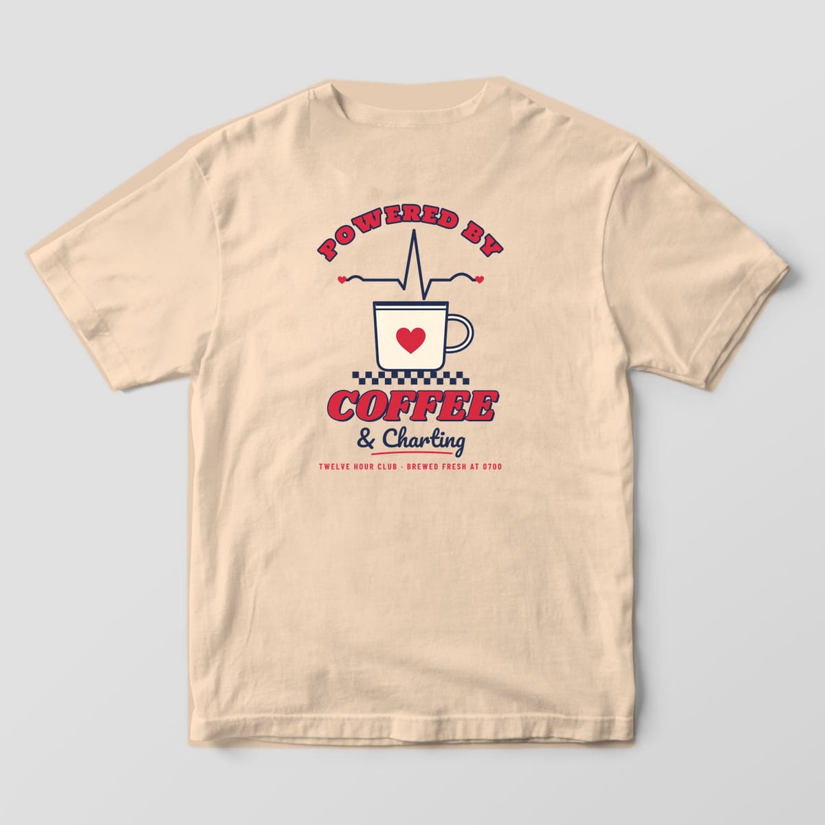 Back of an ivory Comfort Colors 1717 tee with a diner coffee mug, a heartbeat line for steam and Powered by Coffee & Charting lettering