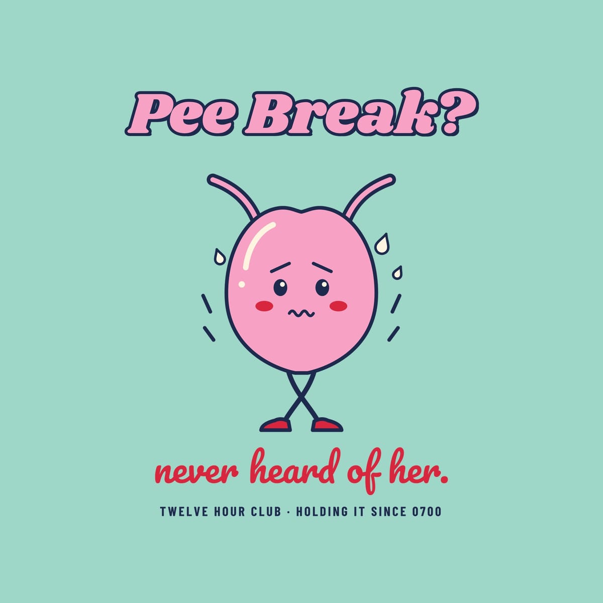 Close-up of the Pee Break artwork showing the sweating bladder with crossed legs