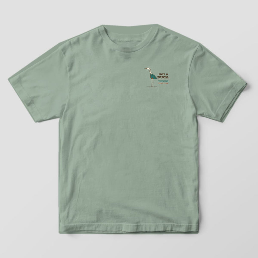 Sage Bay Comfort Colors T-shirt front with a small standing heron and Not a Duck text on the left chest
