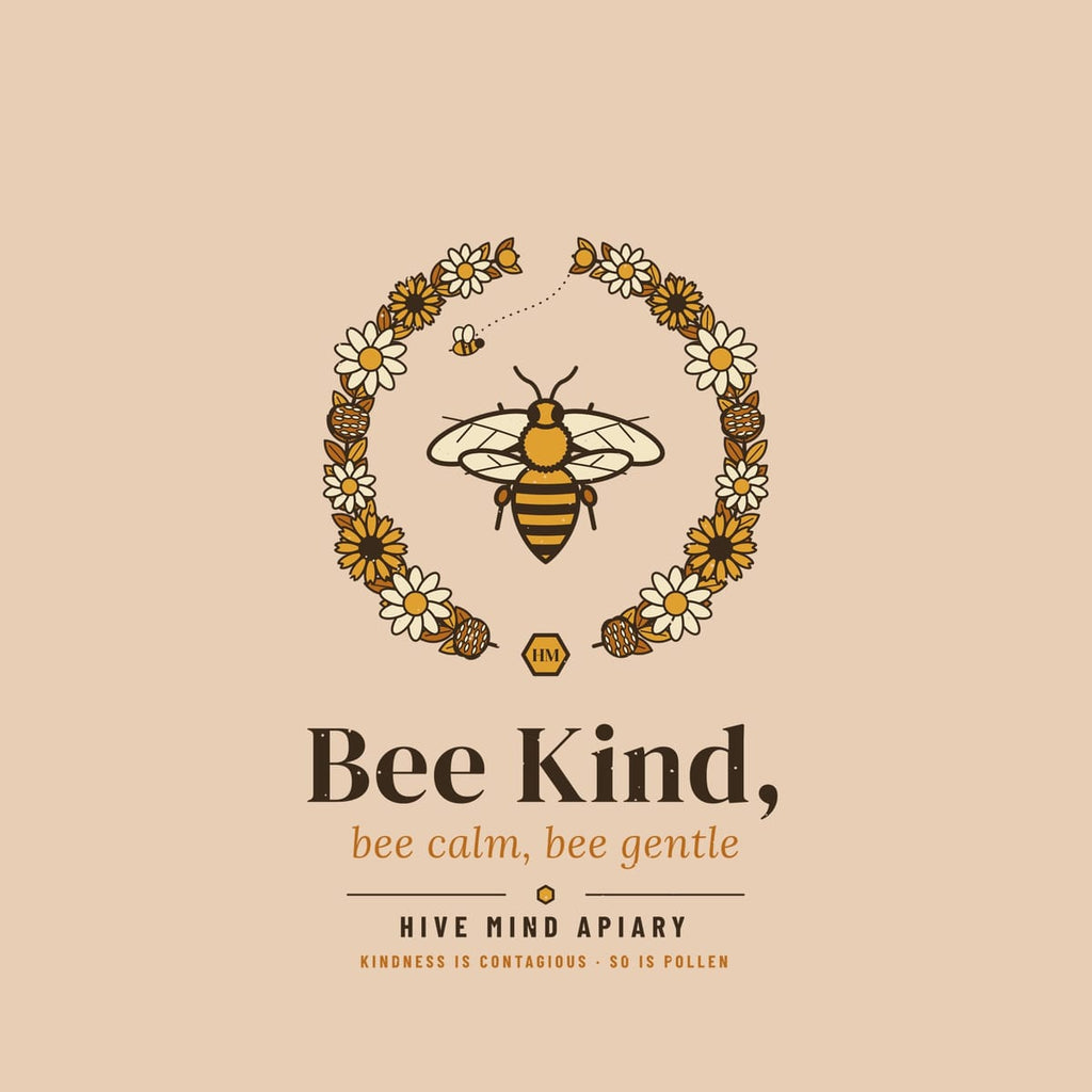 Close-up of the full back artwork: a honey bee inside a wildflower wreath above the words Bee Kind, bee calm, bee gentle, shown flat on a ivory background.