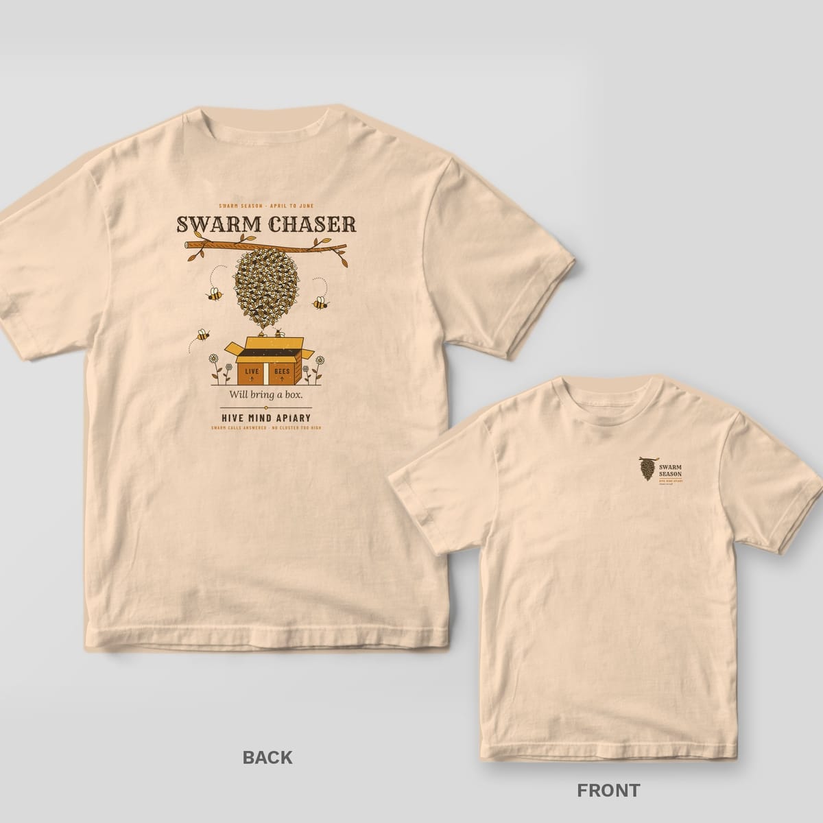 Back and front of an ivory Comfort Colors T-shirt; the back shows a swarm of bees hanging from a branch above an open cardboard box, titled Swarm Chaser, the front has a small Swarm Season left-chest print.