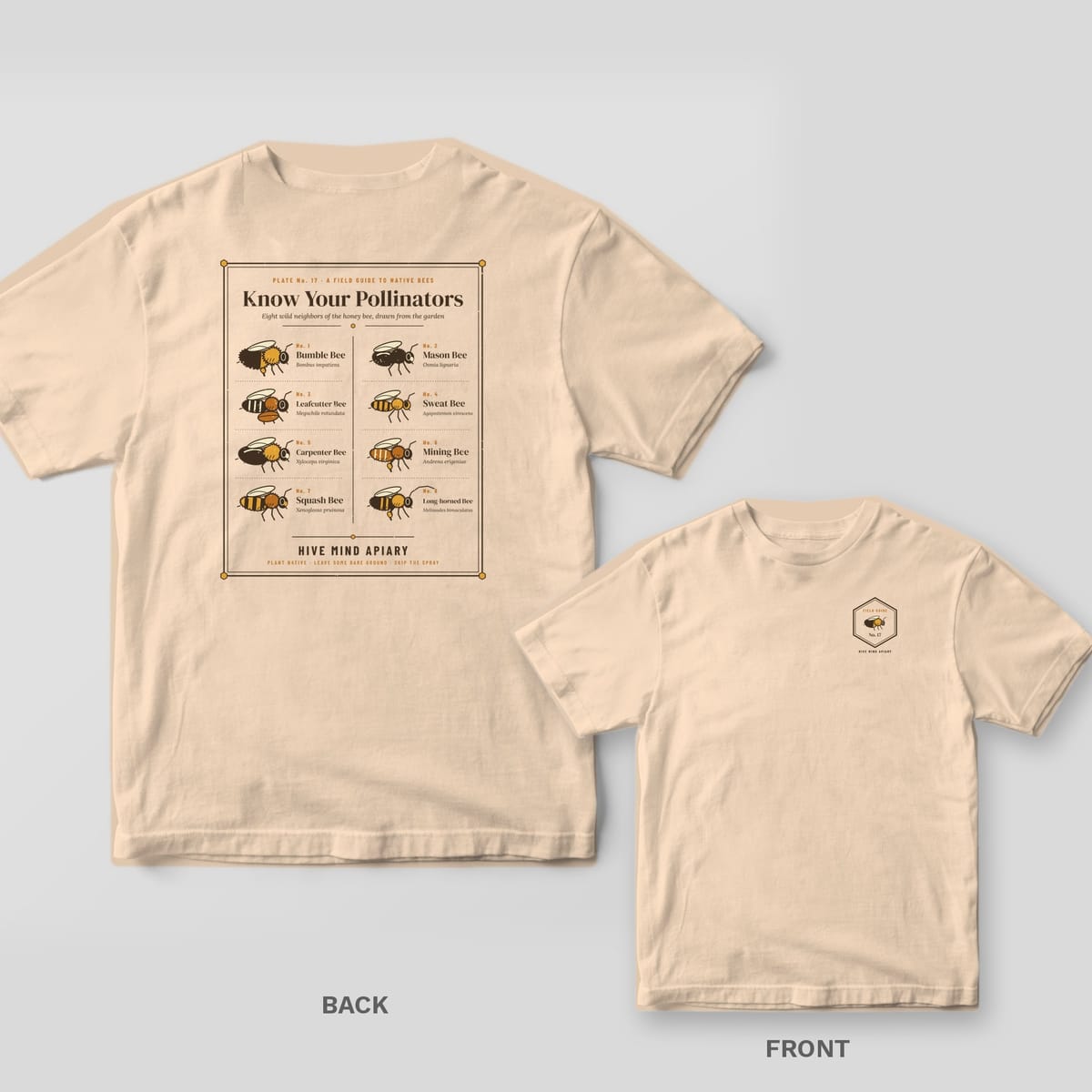Back and front of an ivory Comfort Colors T-shirt; the back shows a framed field guide page titled Know Your Pollinators showing eight labeled native bees, the front has a small hexagon field guide badge with a bumble bee on the left chest.