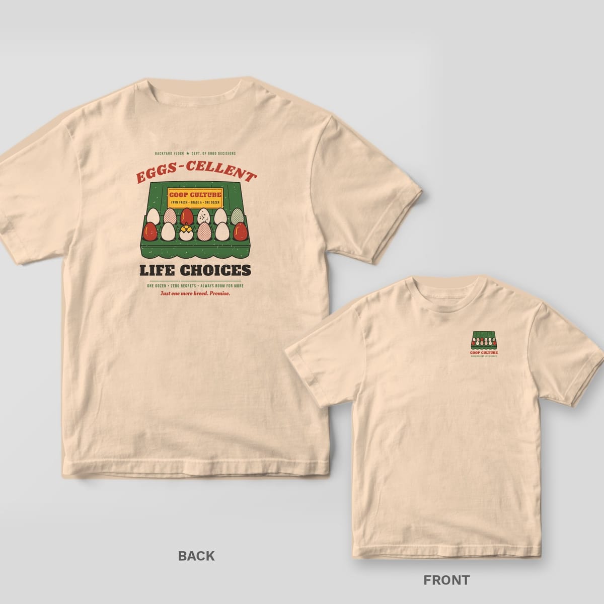 Ivory Comfort Colors tee shown back and front: back has an Eggs-cellent Life Choices egg carton print; front has a small egg carton icon and Coop Culture wordmark.