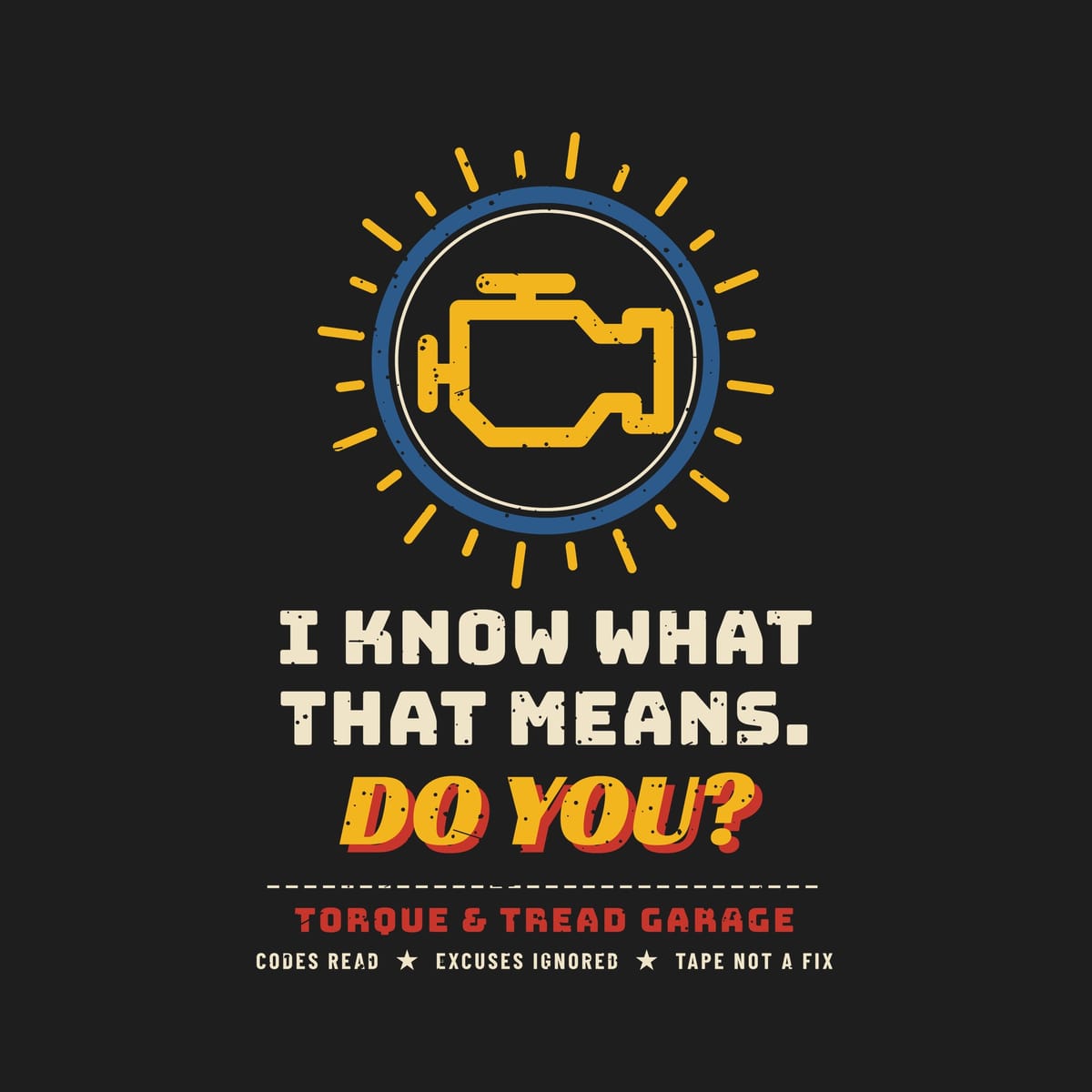 Close-up of the print: yellow engine warning icon in a blue and cream bezel with yellow rays and bold lettering, lightly distressed.