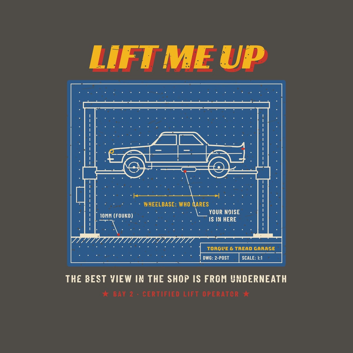 Close-up of the print: cream line drawing of a sedan on a two-post lift on a blue dotted blueprint panel, yellow dimension line, handwritten-style callouts and a title block, with light speckled distressing.