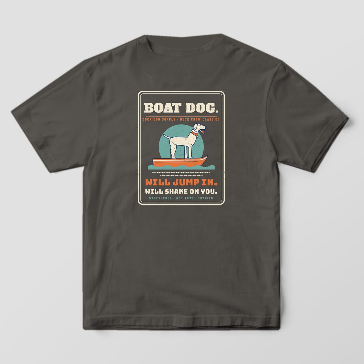 Back of a pepper Comfort Colors tee with a Boat Dog badge, a lab standing on an orange skiff and Will Jump In, Will Shake on You