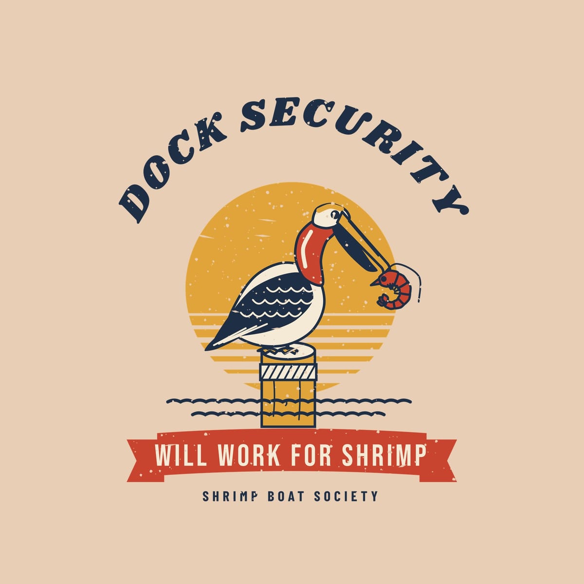 Close-up of the pelican print: gold sunset, navy and cream pelican, red neck, shrimp in bill and Will Work for Shrimp banner
