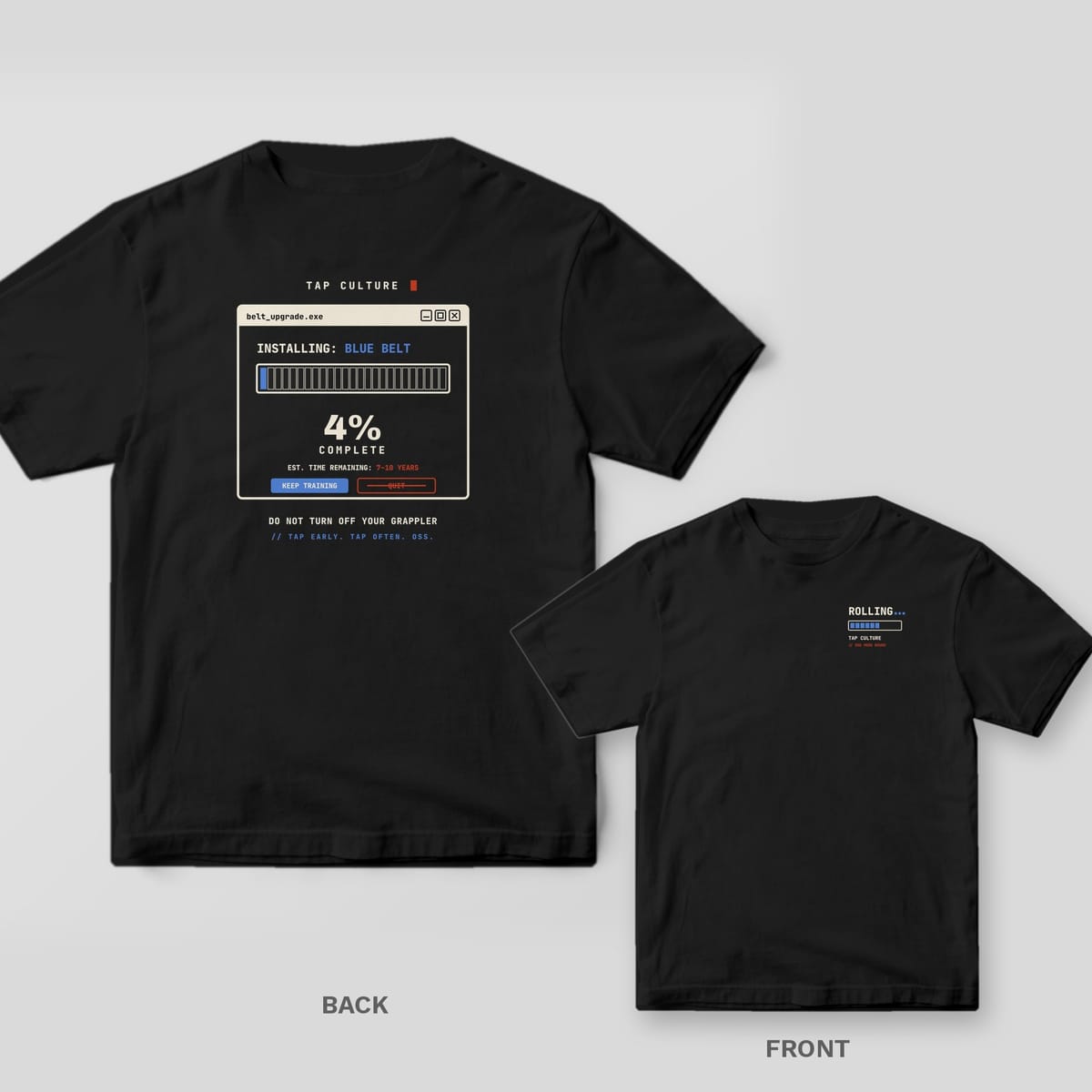 Black Comfort Colors tee, back and front: retro installer window reading BLUE BELT 4% COMPLETE, and ROLLING with a loading bar on the chest.