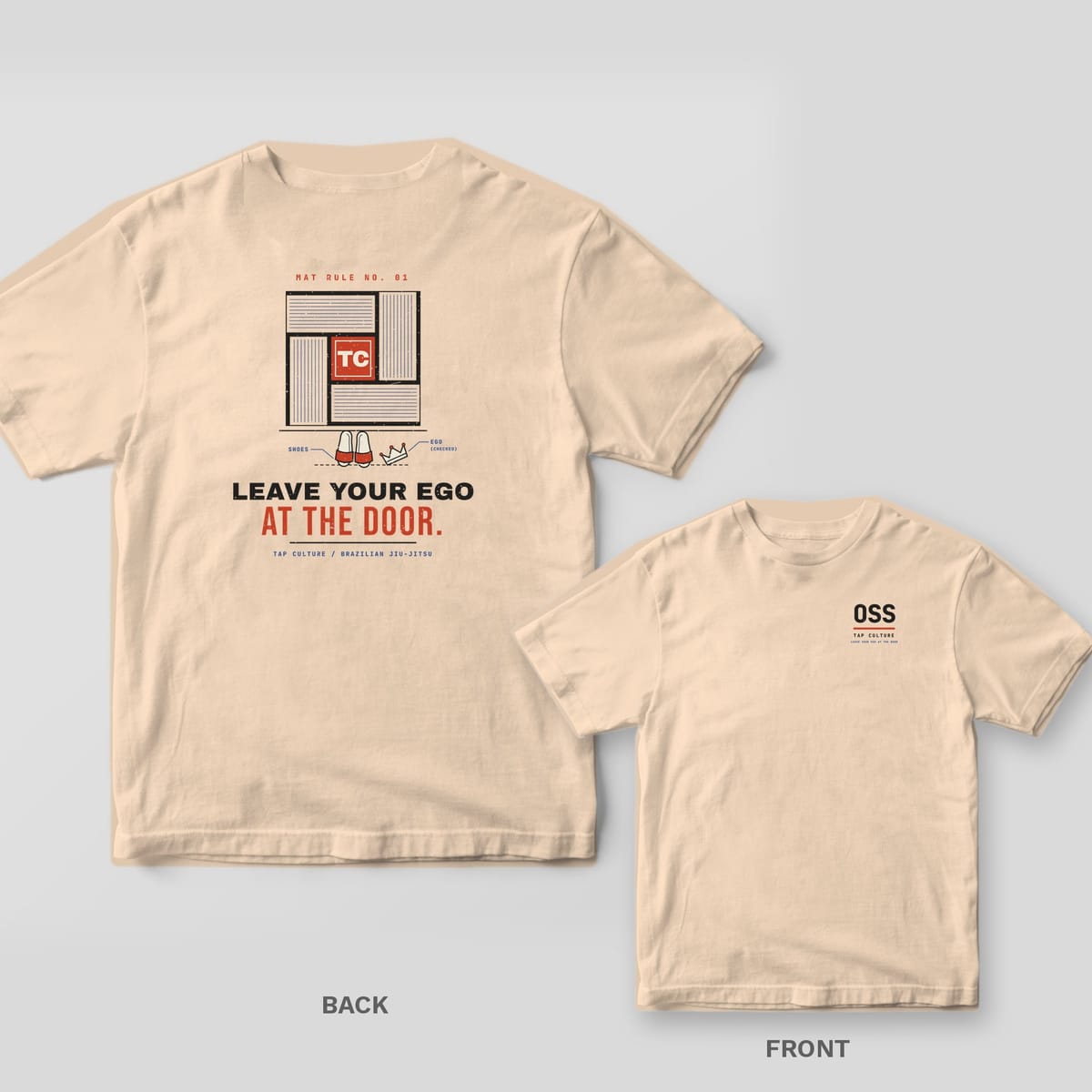 Ivory tee shown back and front: tatami mat plan with slides and a crown by the door over Leave Your Ego at the Door on the back, OSS on the left chest.