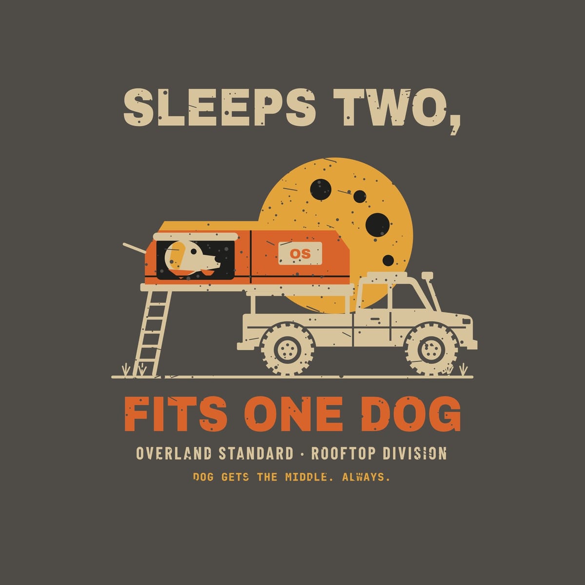 Close-up of the rooftop tent print: dog in a bandana at the tent window, OS patch, ladder, sand truck with off-road tires and cratered gold moon.