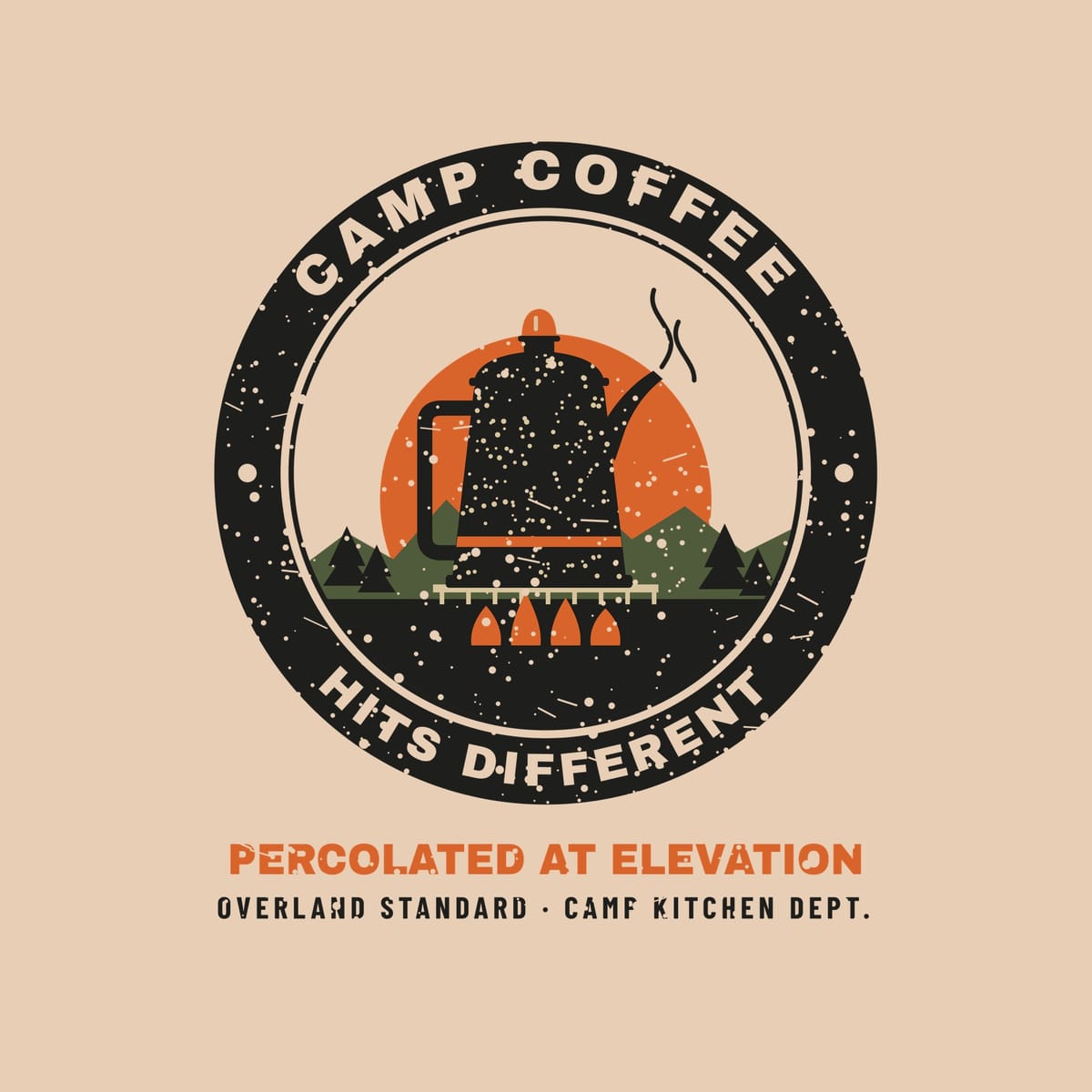 Close-up of the back print artwork on a ivory background: a round badge with a speckled enamel percolator over a campfire at sunrise and the words Camp Coffee Hits Different