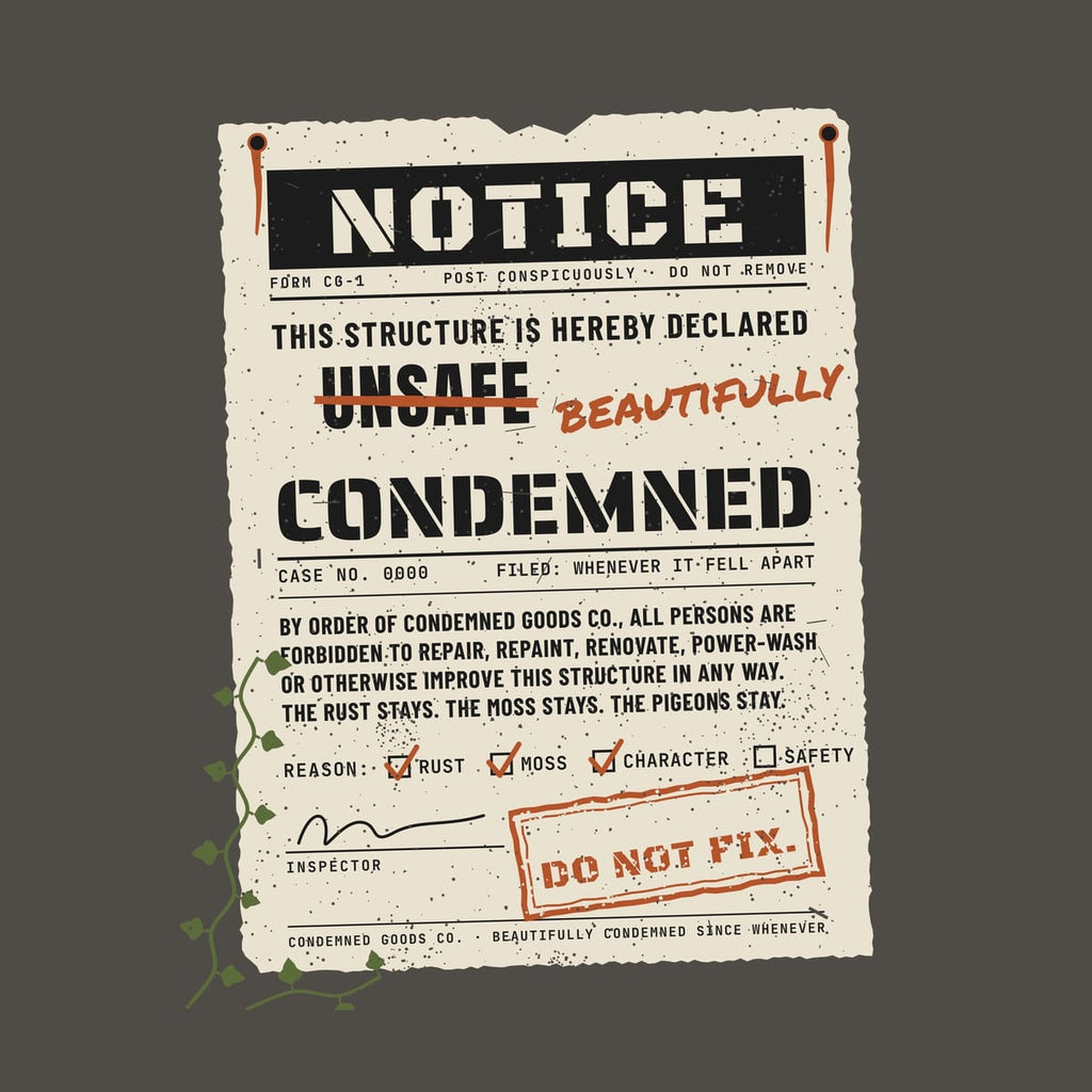 Close-up of the condemned notice artwork showing the torn paper edges, rusted nails, checklist and Do Not Fix rubber stamp.