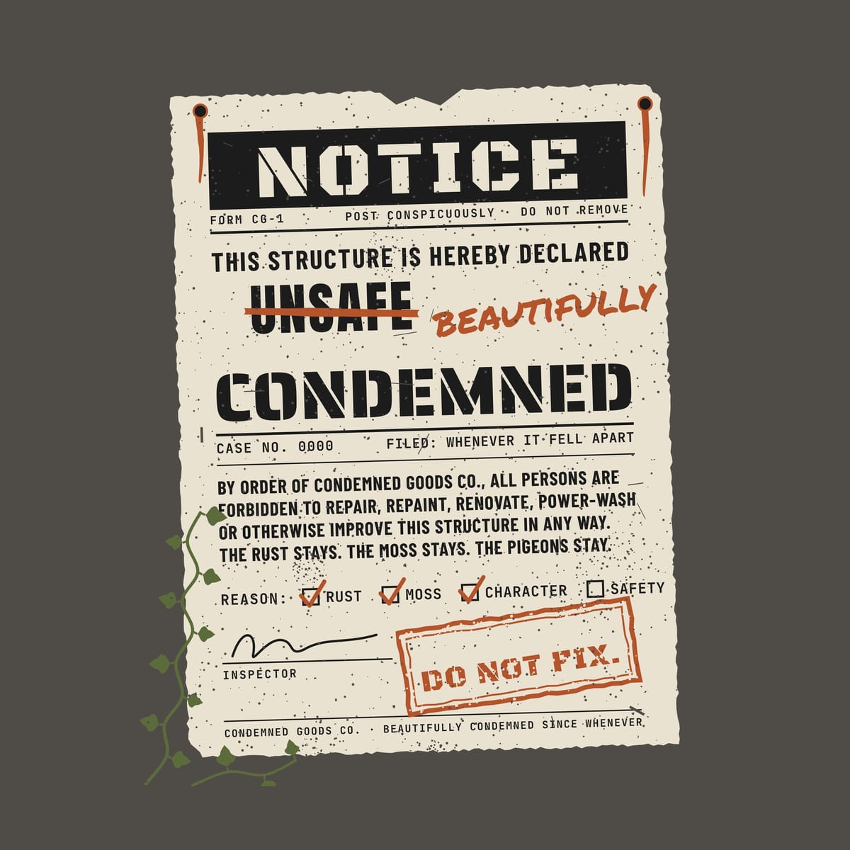 Close-up of the condemned notice artwork showing the torn paper edges, rusted nails, checklist and Do Not Fix rubber stamp.
