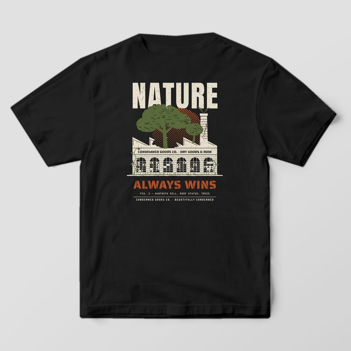 Back of a black Comfort Colors 1717 tee with a cream factory, green trees and rust halftone sun print reading Nature Always Wins.