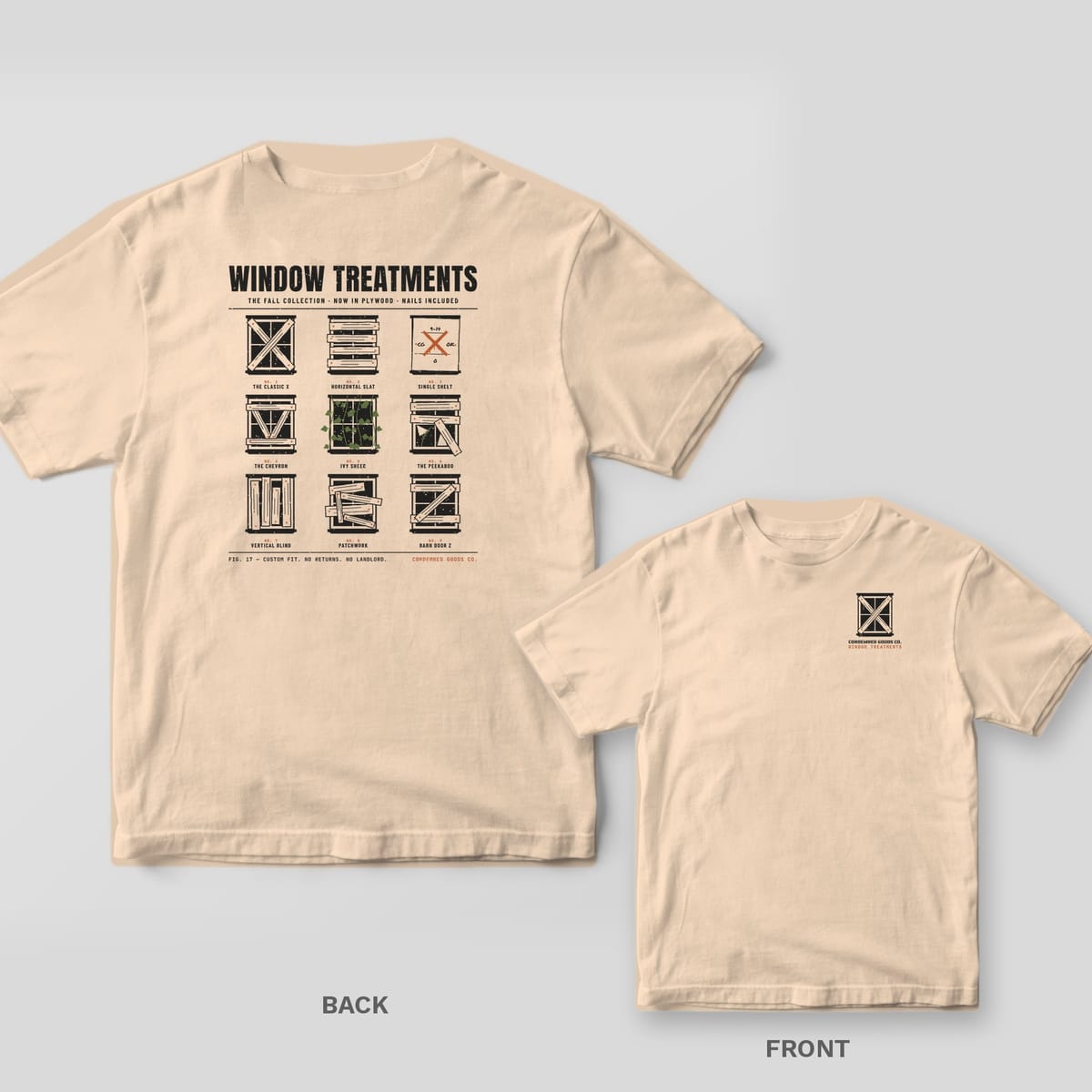 Ivory tee shown back and front: back has a grid of nine boarded-up windows labeled like a catalog under the words Window Treatments; front has a small boarded-up window with crossed planks.