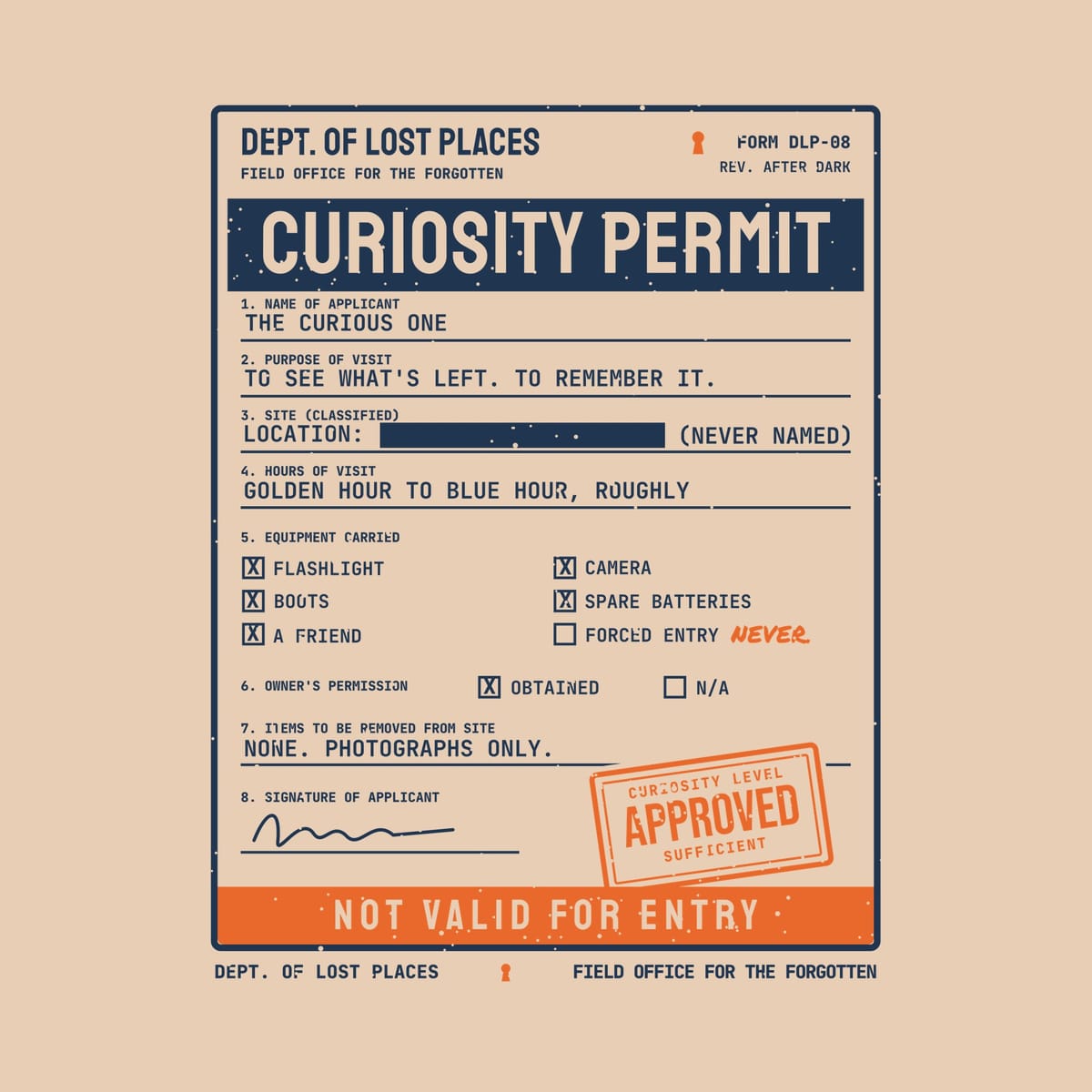 Back print artwork close-up: a navy typewritten Curiosity Permit form from the Dept. of Lost Places with checkboxes, a redacted site line, an orange Approved stamp and an orange Not Valid for Entry strip, lightly speckled.