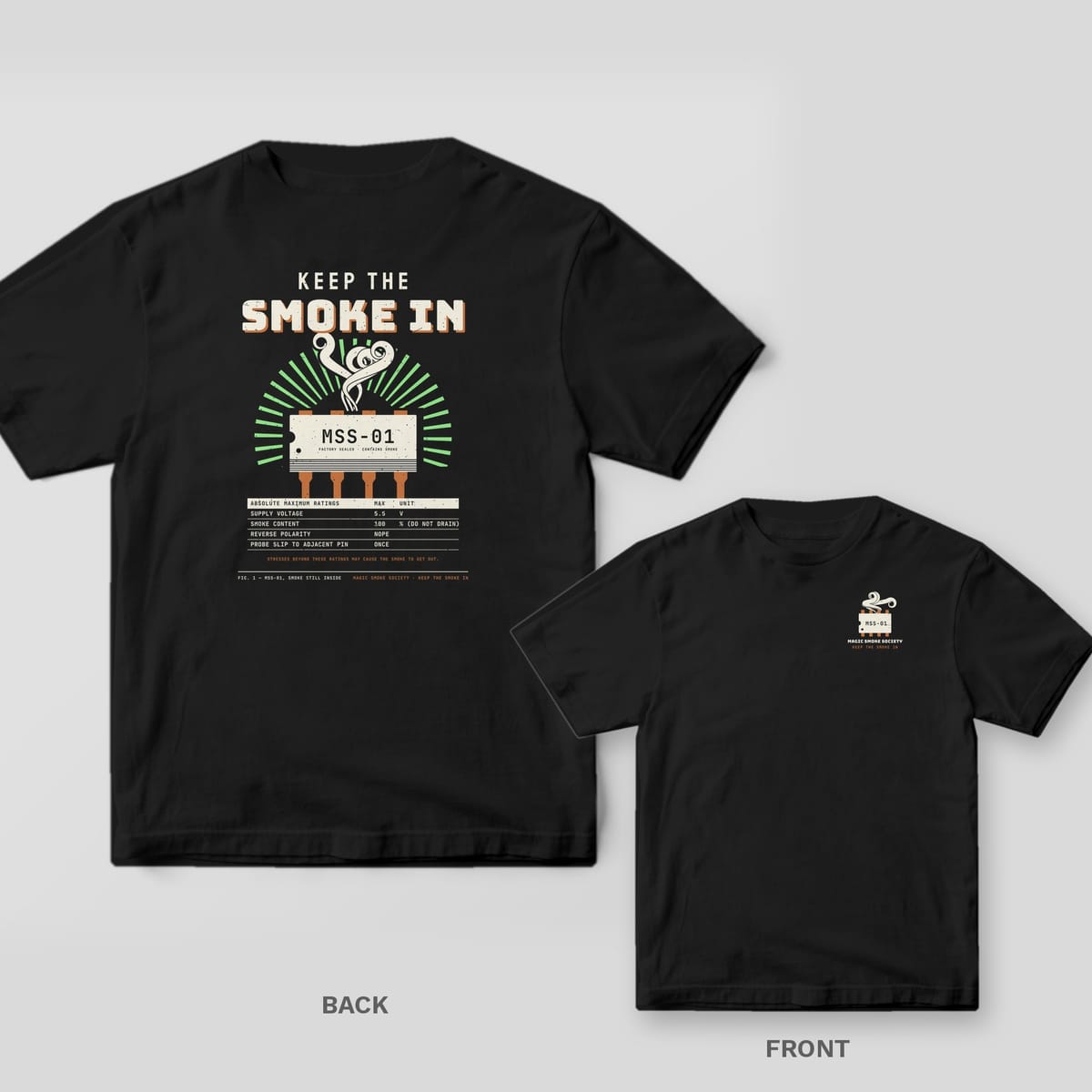 Black tee shown back and front: back has a cream chip letting out curling smoke over a green sunburst under the words Keep the Smoke In; front has a small smoking chip logo.