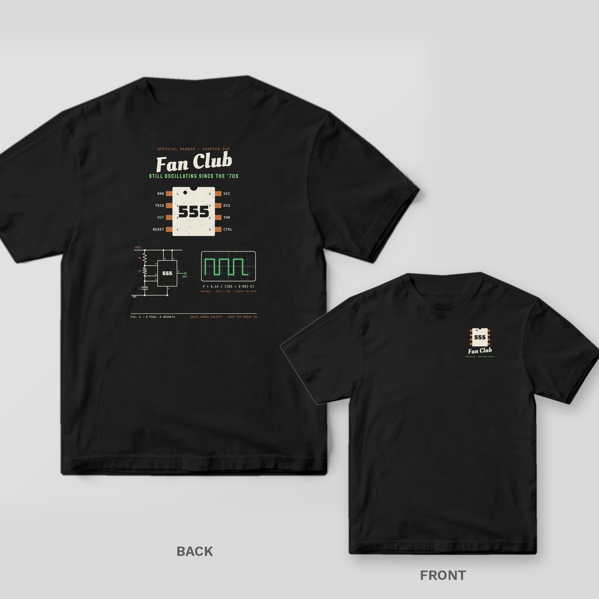 Black tee shown back and front: back has a large 555 timer chip pinout under Fan Club script with a schematic and square wave; front has a small 555 chip.