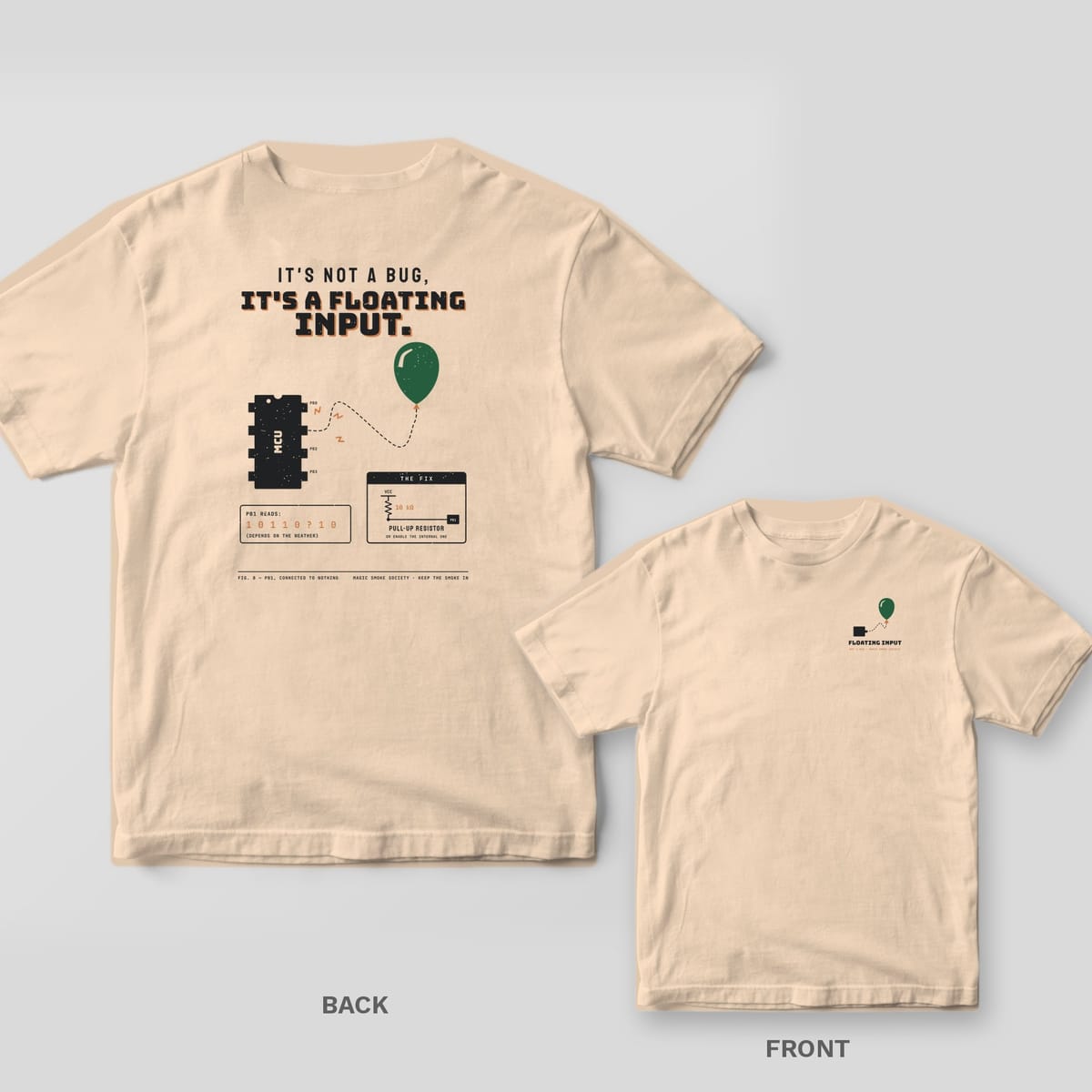 Ivory tee shown back and front: back has a chip with a pin tied to a floating green balloon under It's Not a Bug, It's a Floating Input; front has a small balloon and chip.