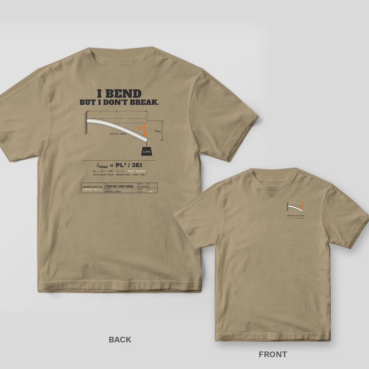 Khaki tee shown back and front: the back has a cream cantilever beam bending under a weight labeled Life; the front has a small cream cantilever beam with an orange load arrow on the left chest.