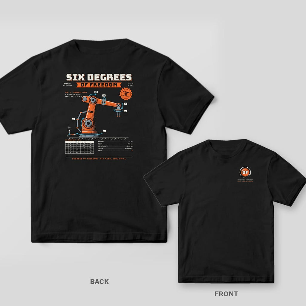 Black tee shown back and front: back has an orange six-axis robot arm with labeled joints under Six Degrees of Freedom; front has a small orange DF monogram.
