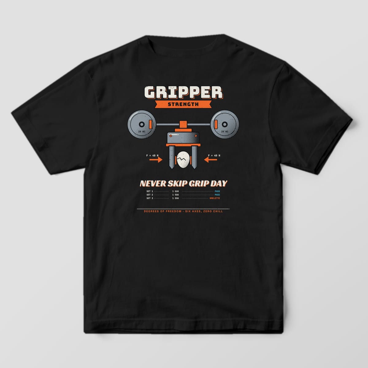 Back of a black Comfort Colors 1717 tee with a robot gripper squeezing an egg under a barbell and Never Skip Grip Day lettering.