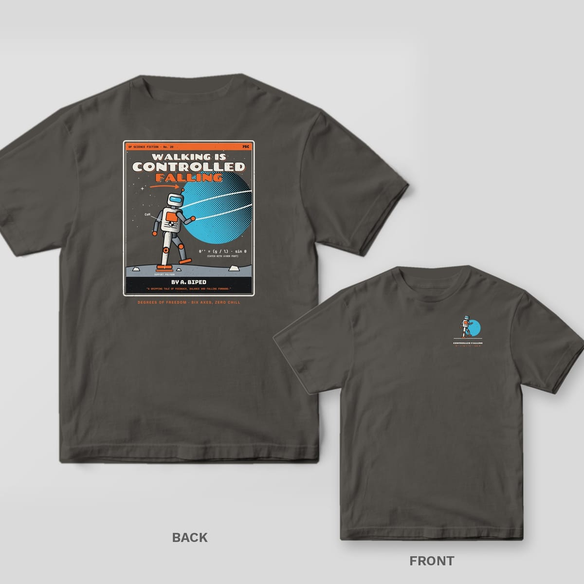 Pepper tee shown back and front: back has a retro paperback cover with a walking robot under a ringed cyan planet titled Walking Is Controlled Falling; front has a small walking robot.