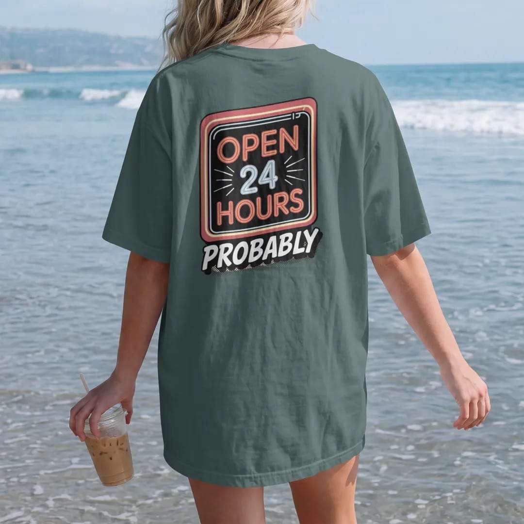Woman on the beach in a Blue Spruce tee, back view: a glowing neon window sign reading Open 24 Hours with a flickering letter and a taped Probably note, in halftone comic-pop red, yellow and cream.