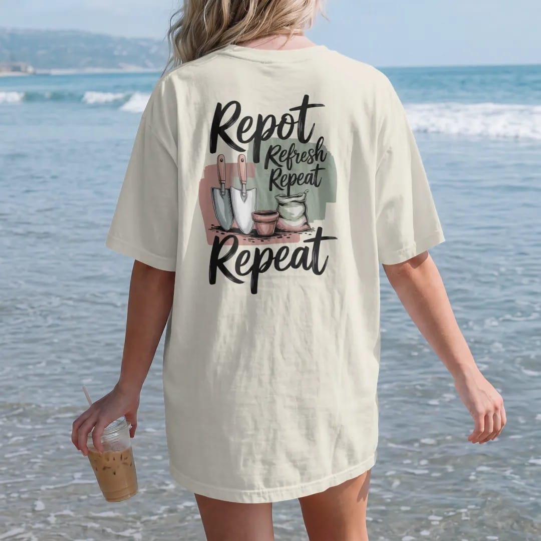 Woman on the beach in a Ivory tee, back view: a trowel, a small pot and a bag of soil, "REPOT", "REFRESH" and "REPEAT" stacked in loose brush script beside them, painted in loose watercolor and ink with soft deep green, terracotta, soil brown and…