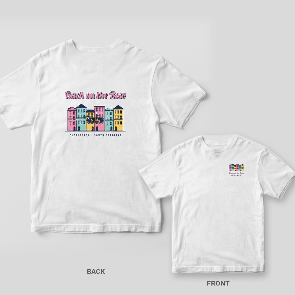 White Comfort Colors tee with a back print of pastel Charleston row houses, Bach on the Row script and Ashley on a hanging sign, plus an inset of the chest print.
